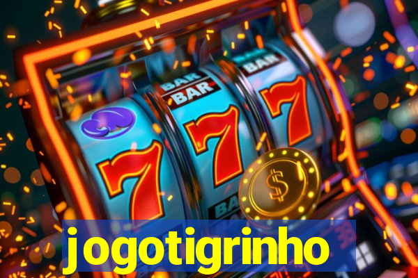 jogotigrinho