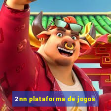 2nn plataforma de jogos