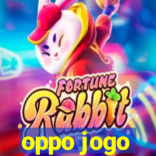 oppo jogo