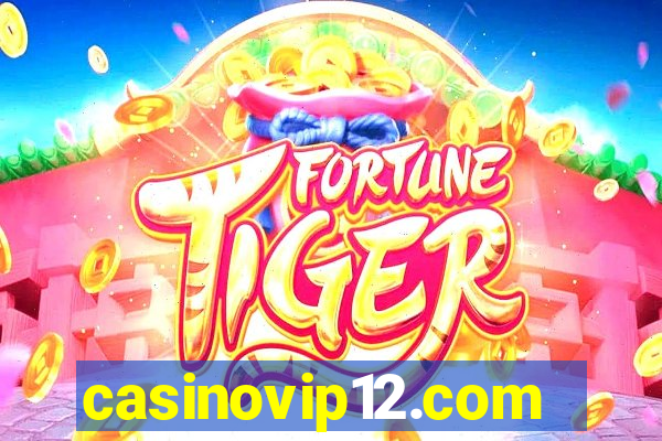 casinovip12.com