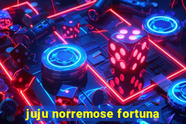 juju norremose fortuna