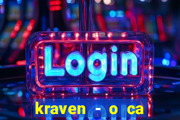 kraven - o ca ador filme completo dublado pobreflix