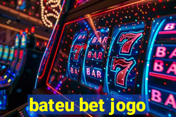 bateu bet jogo