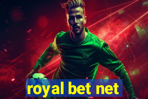 royal bet net