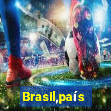 Brasil,país