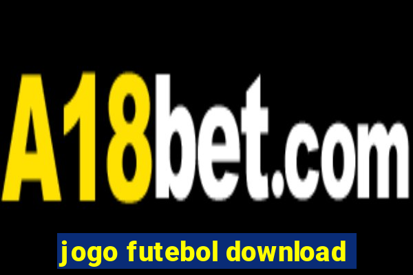 jogo futebol download