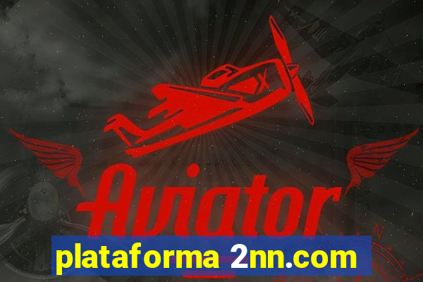 plataforma 2nn.com