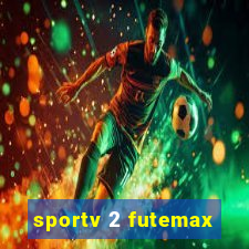 sportv 2 futemax