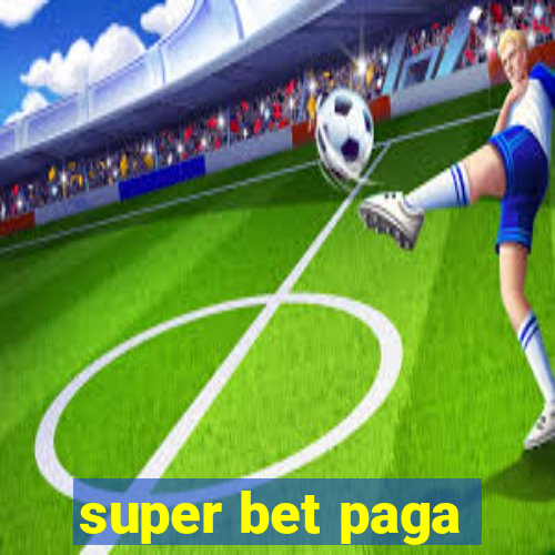 super bet paga