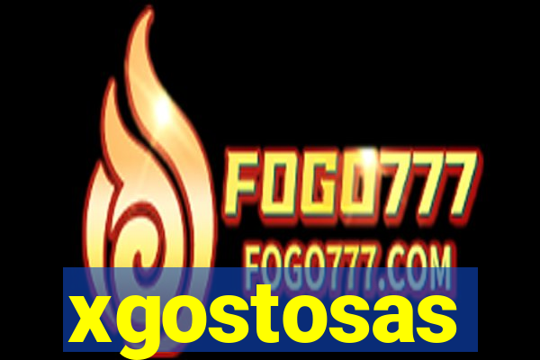 xgostosas