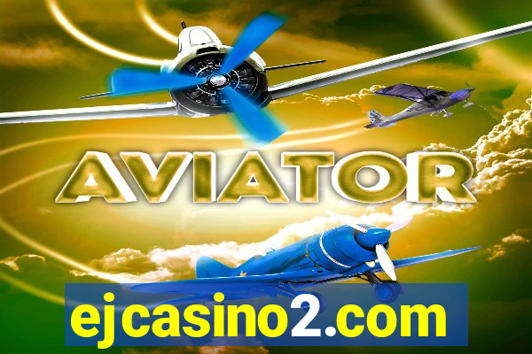 ejcasino2.com