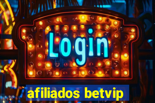 afiliados betvip