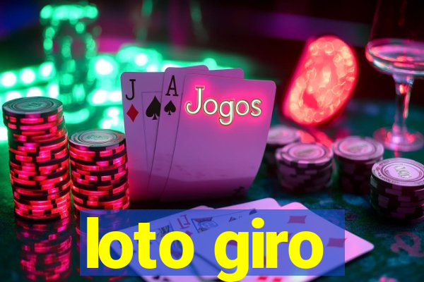 loto giro