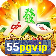 55pgvip