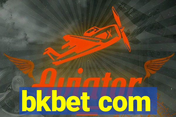 bkbet com