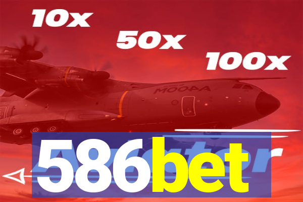 586bet