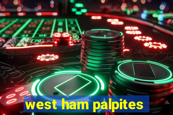 west ham palpites