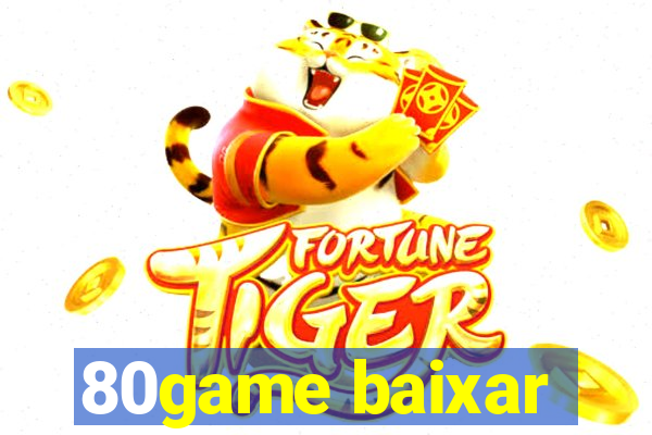 80game baixar