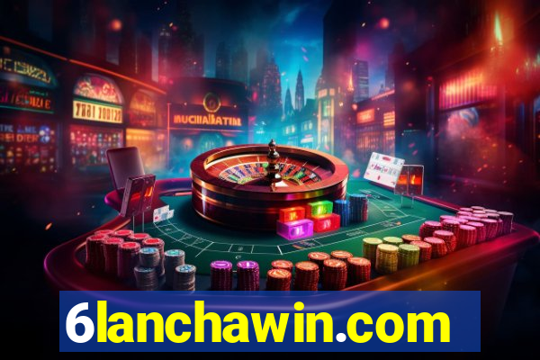 6lanchawin.com