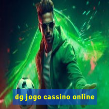 dg jogo cassino online