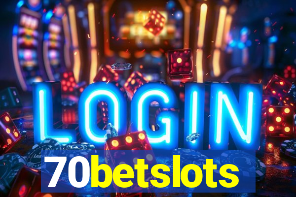 70betslots