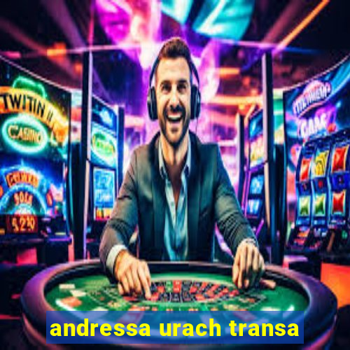 andressa urach transa