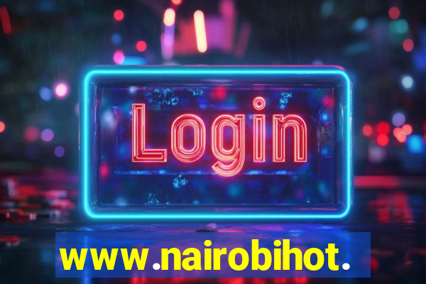 www.nairobihot.com