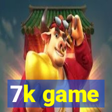 7k game