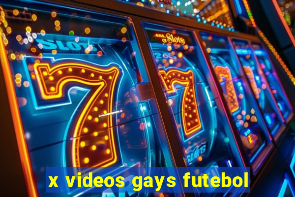 x videos gays futebol