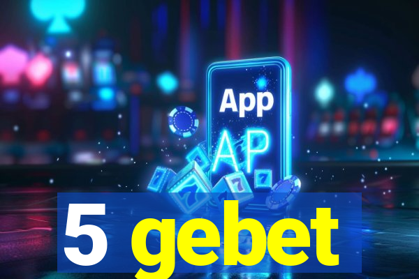 5 gebet