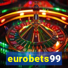 eurobets99