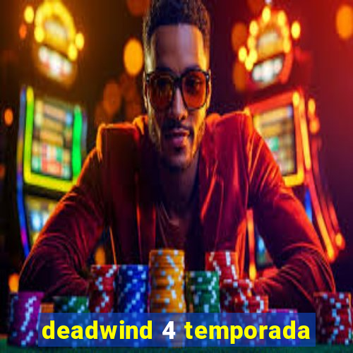 deadwind 4 temporada