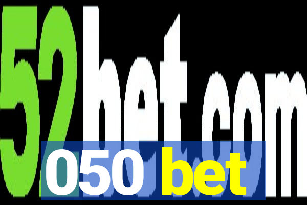 050 bet