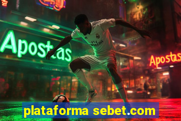 plataforma sebet.com