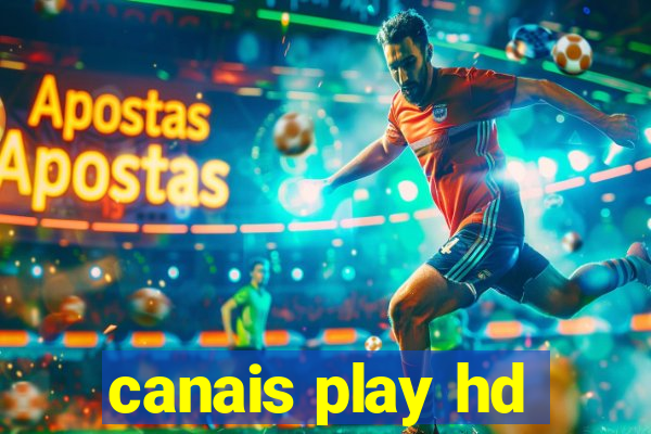 canais play hd