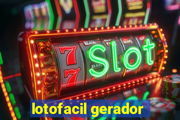 lotofacil gerador