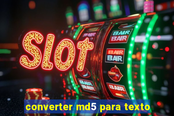 converter md5 para texto