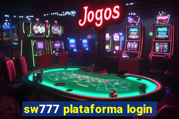 sw777 plataforma login