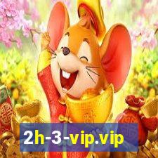 2h-3-vip.vip