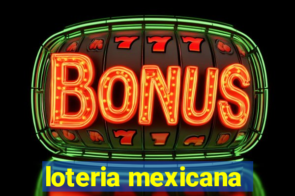 loteria mexicana