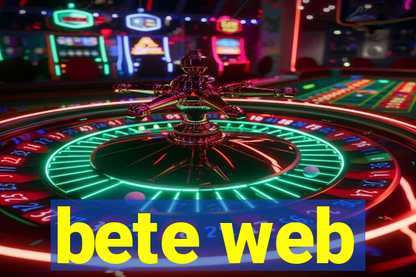 bete web