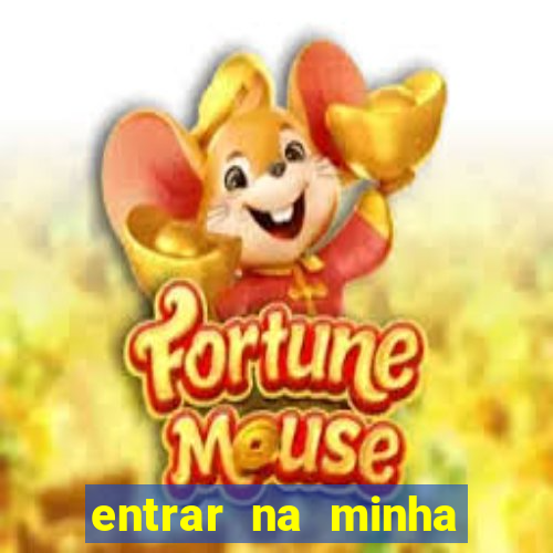 entrar na minha conta sportingbet