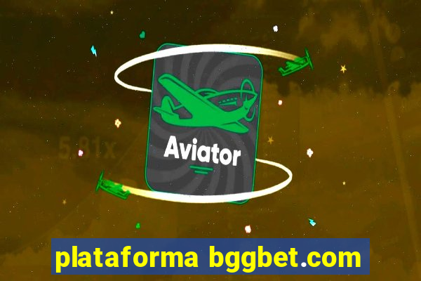 plataforma bggbet.com