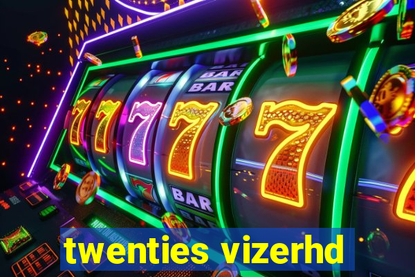 twenties vizerhd