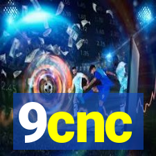 9cnc