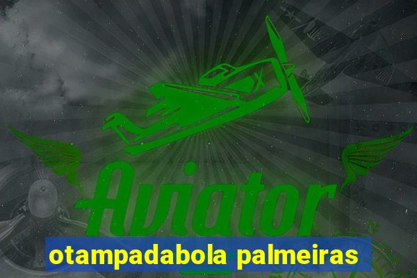 otampadabola palmeiras