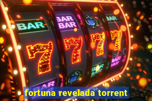 fortuna revelada torrent