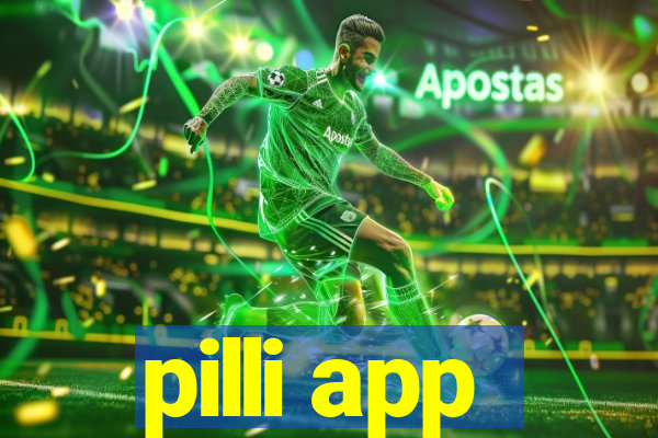 pilli app