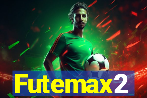 Futemax2