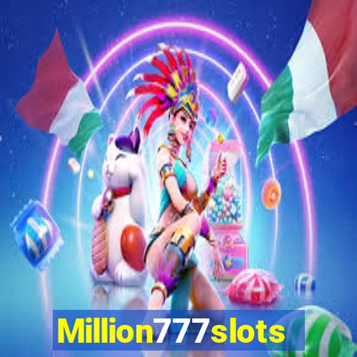 Million777slots